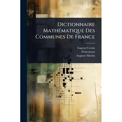 Dictionnaire MathÃ(c)matique Des Communes De France