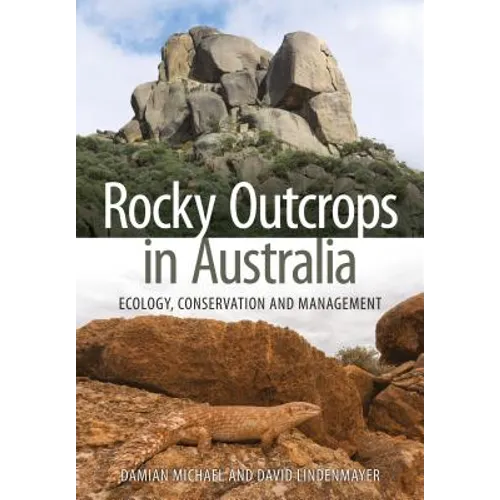 Rocky Outcrops in Australia: Ecology, Conservation and Management