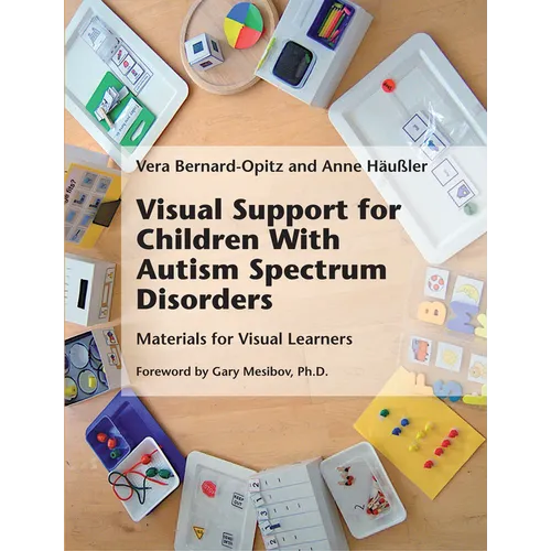 Visual Support for Children With Autism Spectrum Disorders