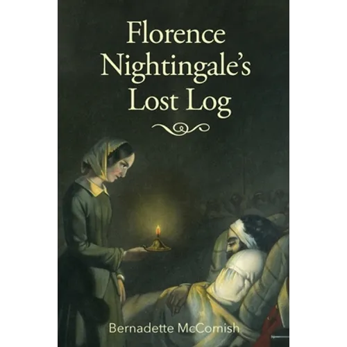 Florence Nightingale's Lost Log