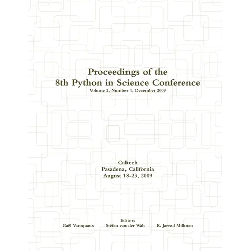 Proceedings of the 8th Python in Science Conference