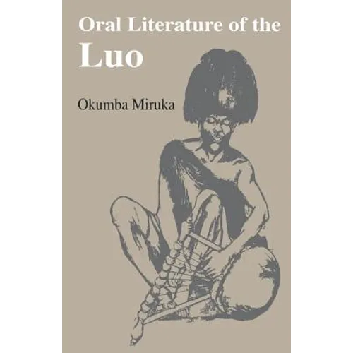 Oral Literature of the Luo