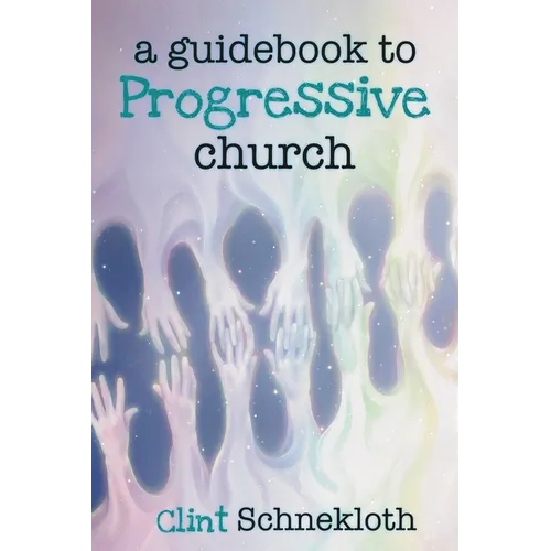 A Guidebook to Progressive Church