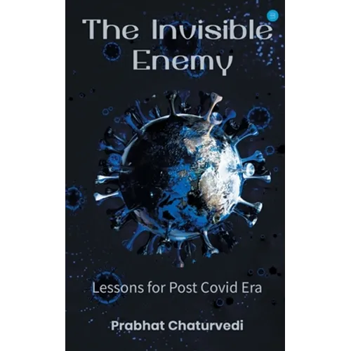 The Invisible Enemy
