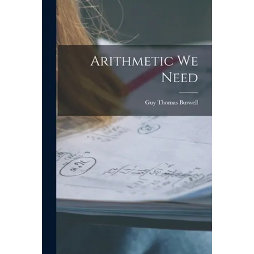 Arithmetic We Need