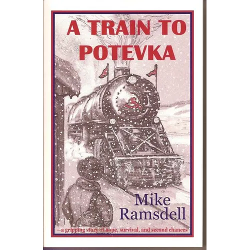 A Train to Potevka