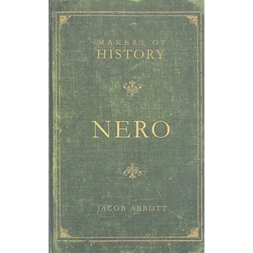 Nero: Makers of History
