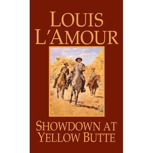 Showdown at Yellow Butte