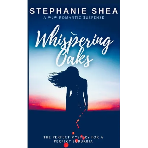 Whispering Oaks: A WLW Romantic Suspense