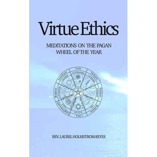 Virtue Ethics