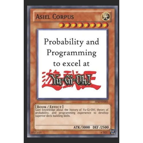 Probability and Programming to excel at Yu-Gi-Oh!
