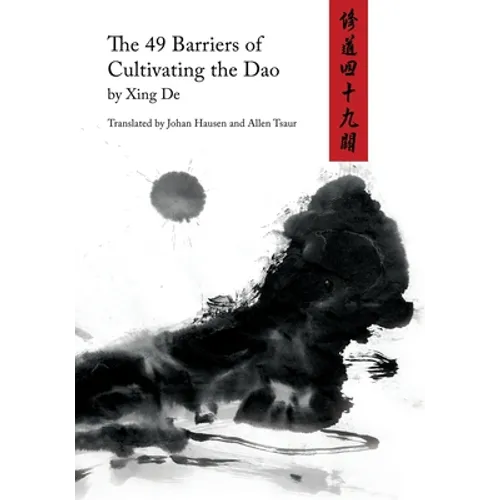 The 49 Barriers of Cultivating the Dao