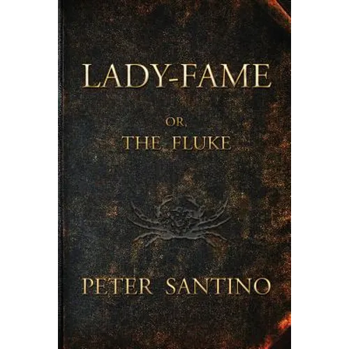 LADY-FAME; or, The Fluke