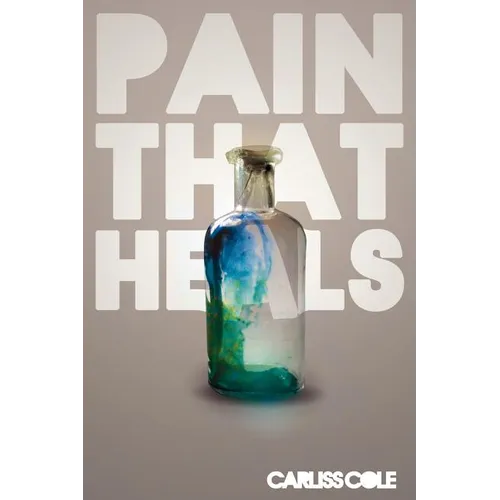 Pain That Heals