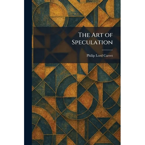 The Art of Speculation