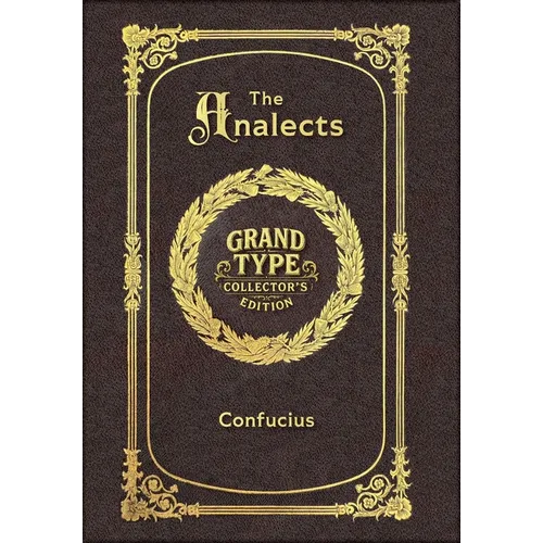 Large Print - The Analects - Grand Type Collector's Edition - Matte Hardcover with Dust Jacket
