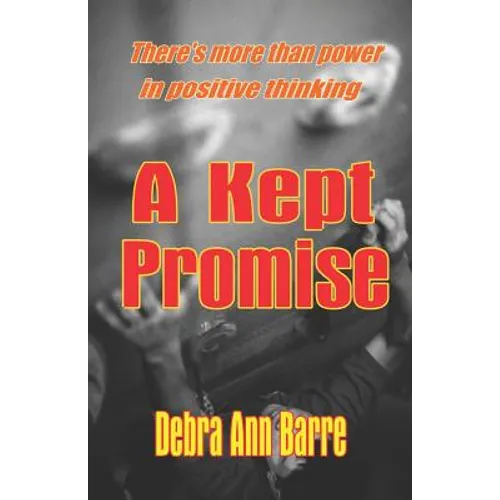A Kept Promise