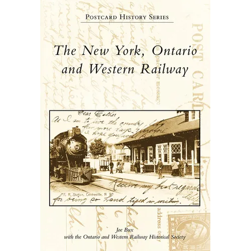 The New York, Ontario and Western Railway
