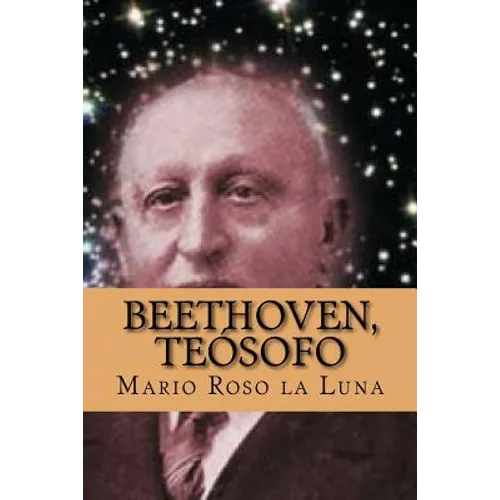 Beethoven, Teosofo (Spanish Edition)