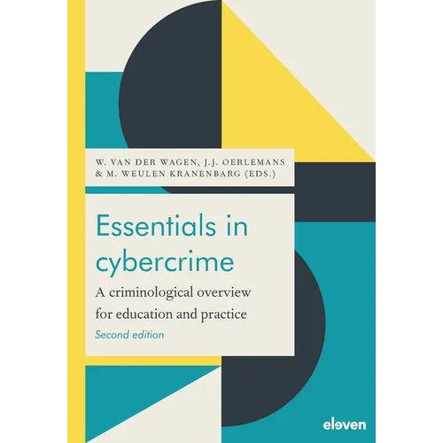 Essentials in Cybercrime: A Criminological Overview for Education and Practice