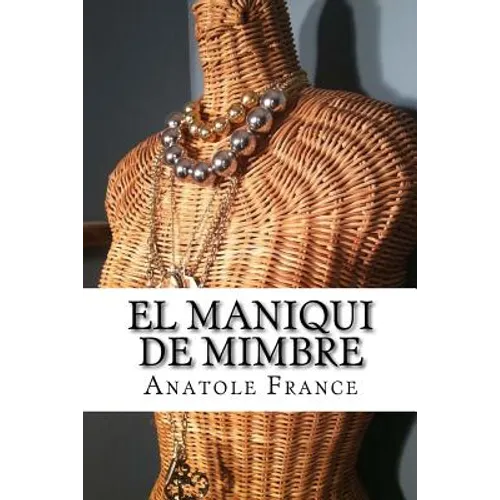 El maniqui de mimbre