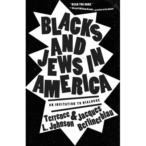 Blacks and Jews in America: An Invitation to Dialogue