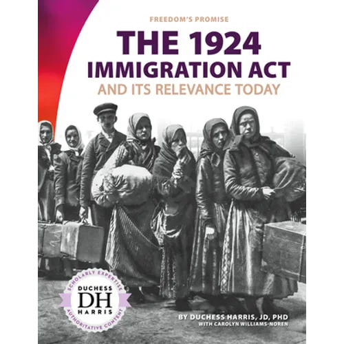 1924 Immigration ACT and Its Relevance Today