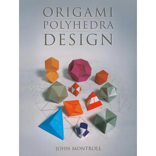Origami Polyhedra Design