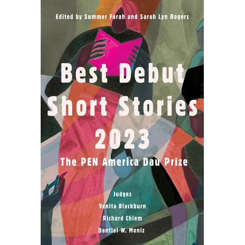 Best Debut Short Stories 2023: The Pen America Dau Prize