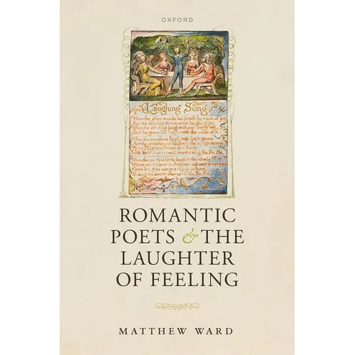 Romantic Poets and the Laughter of Feeling