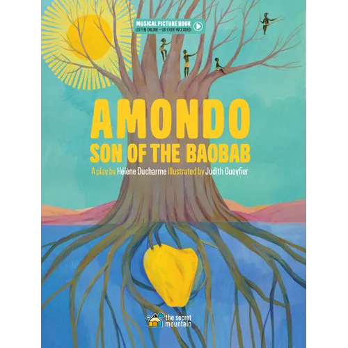 Amondo, Son of the Baobab