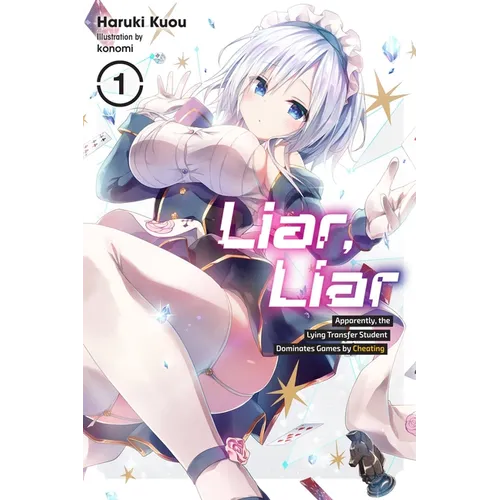 Liar, Liar, Vol. 1: Apparently, the Lying Transfer Student Dominates Games by Cheating Volume 1