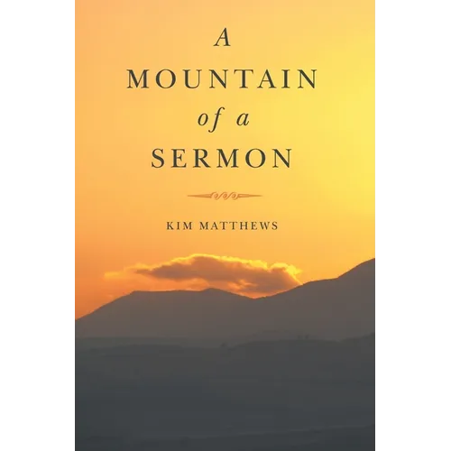 A Mountain of a Sermon