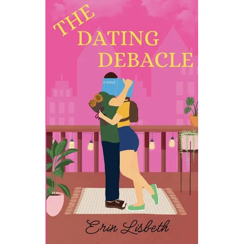 The Dating Debacle