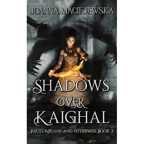 Shadows Over Kaighal