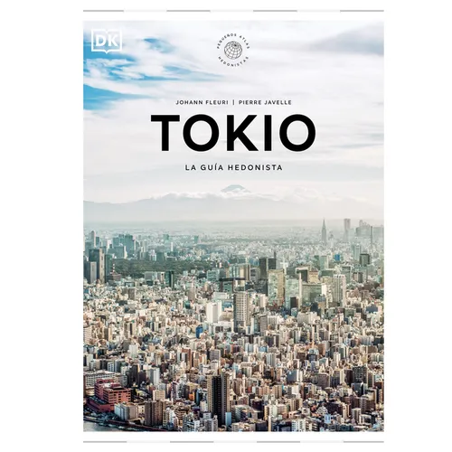 Tokio (Pequeños Atlas Hedonistas)