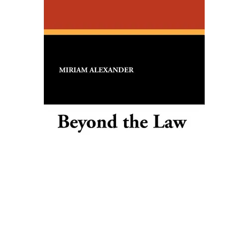 Beyond the Law