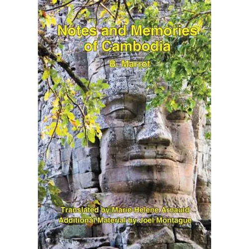 Notes and Memories of Cambodia