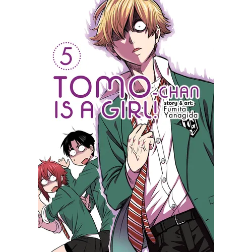 Tomo-Chan Is a Girl! Vol. 5