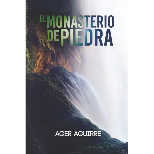 El Monasterio de Piedra