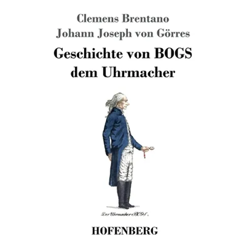 Geschichte von BOGS dem Uhrmacher