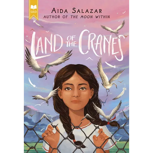 Land of the Cranes (Scholastic Gold)
