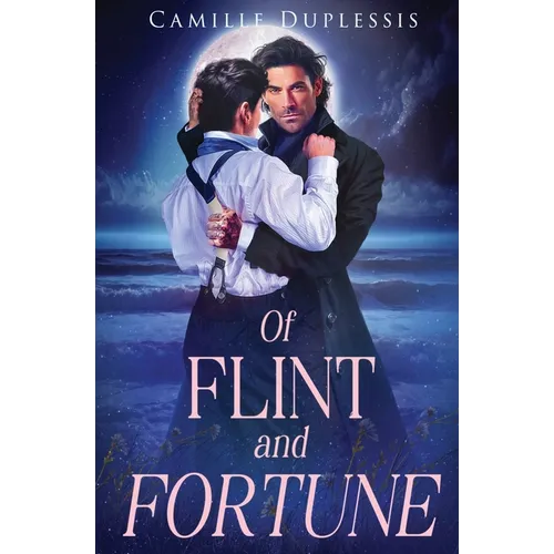 Of Flint and Fortune