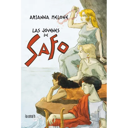 Jovenes de Safo, Las