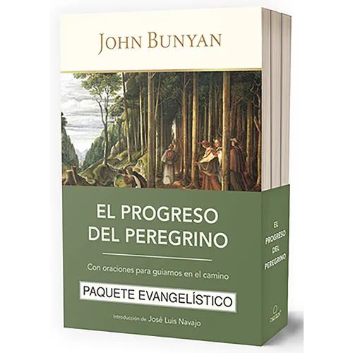 El Progreso del Peregrino: Con Oraciones Para Guiarnos En El Camino (Paquete Evangelístico) / The Pilgrims Progress (Evangelical 3-Pack)