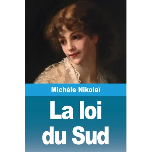 La loi du Sud