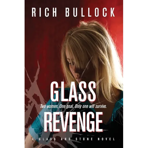 Glass Revenge