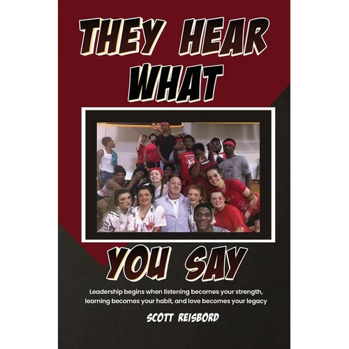 They Hear What You Say