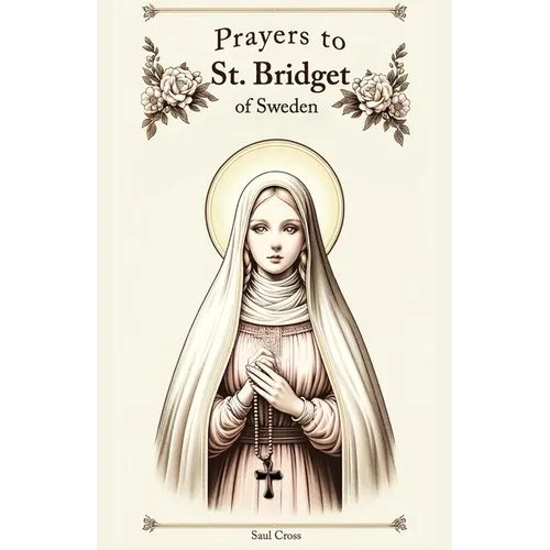 Prayers to St. Bridget of Sweden