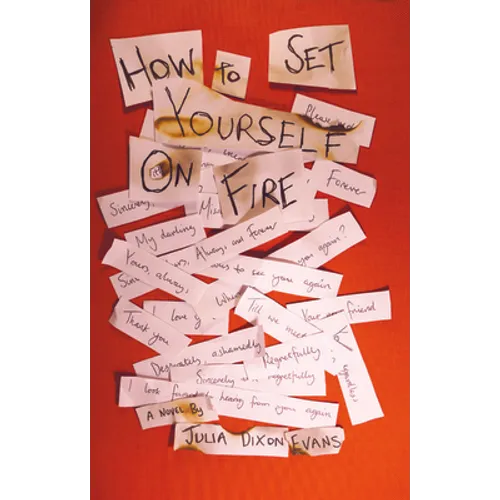 How to Set Yourself on Fire